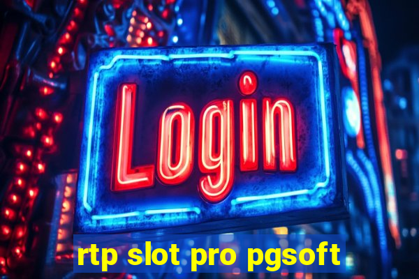 rtp slot pro pgsoft