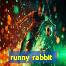 runny rabbit