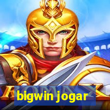 bigwin jogar