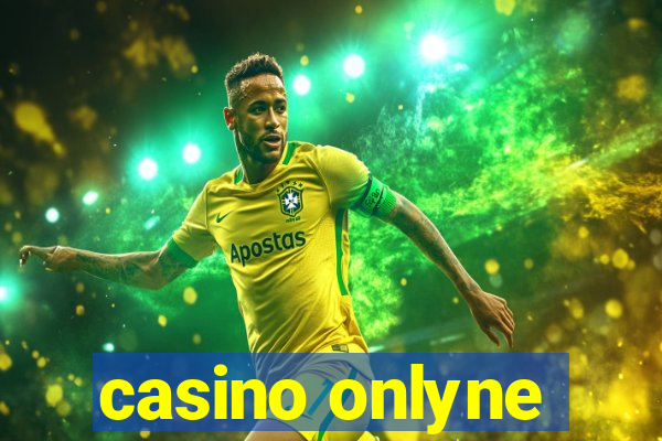 casino onlyne