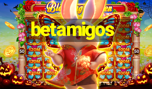 betamigos