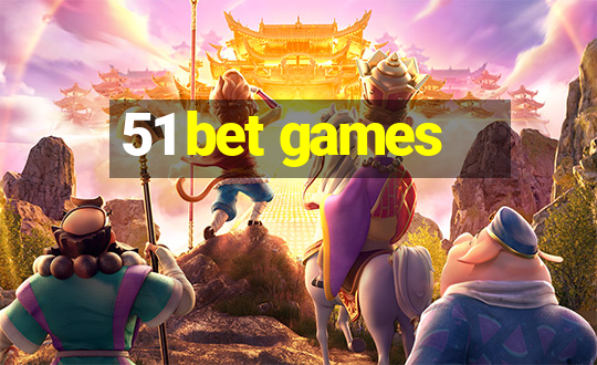 51 bet games