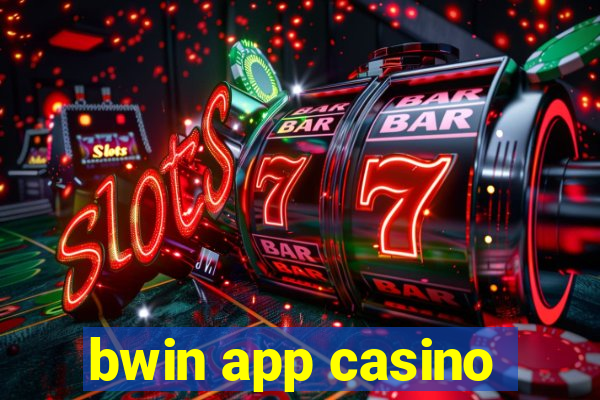 bwin app casino