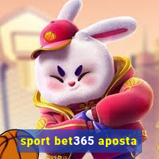 sport bet365 aposta