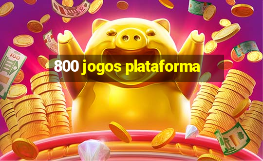 800 jogos plataforma