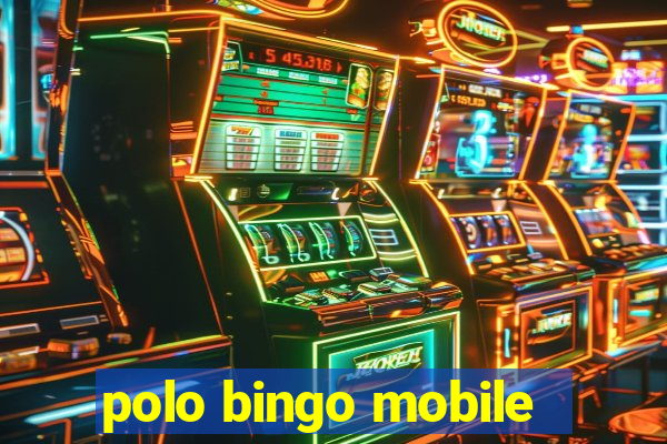 polo bingo mobile