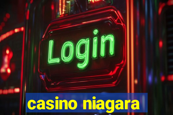 casino niagara