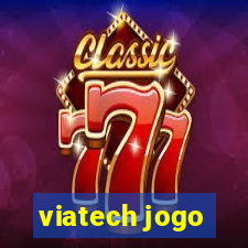 viatech jogo