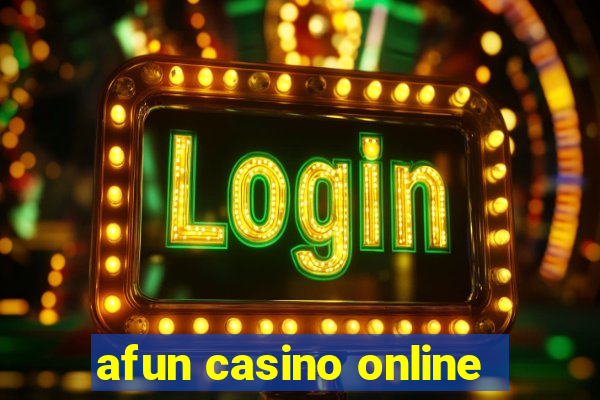 afun casino online