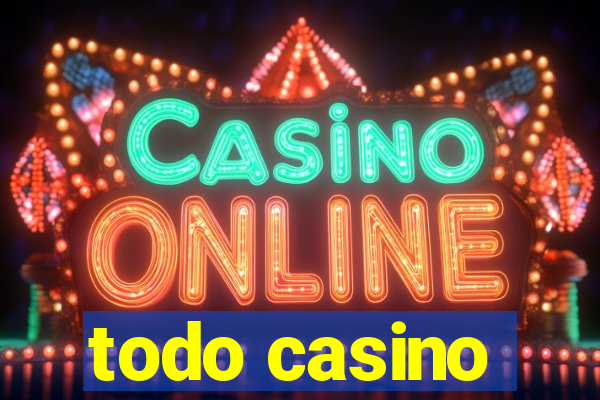 todo casino