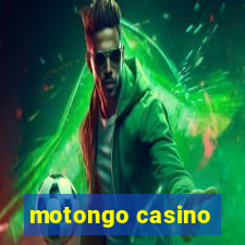 motongo casino