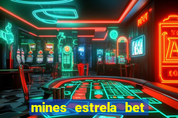 mines estrela bet telegram gratis