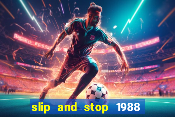 slip and stop 1988 1# [bingo tarte]