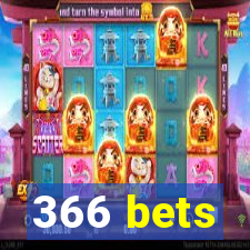 366 bets