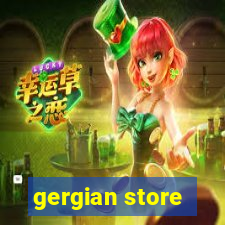 gergian store