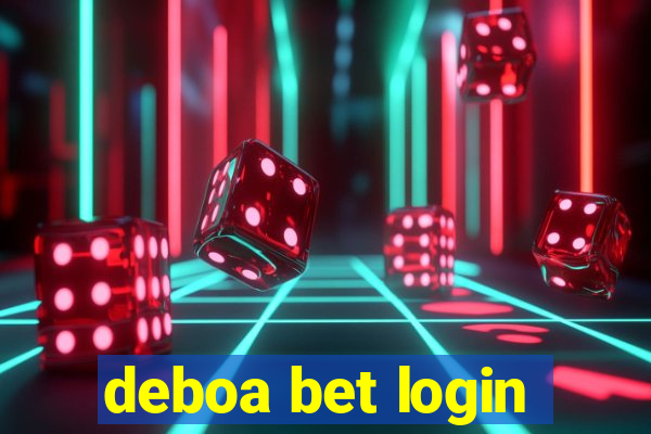 deboa bet login