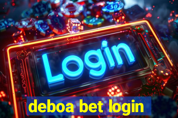 deboa bet login