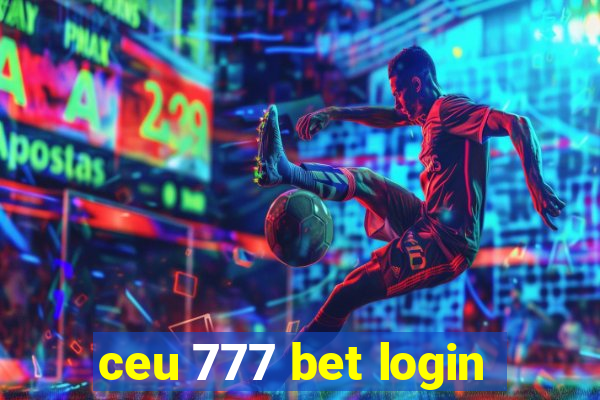 ceu 777 bet login