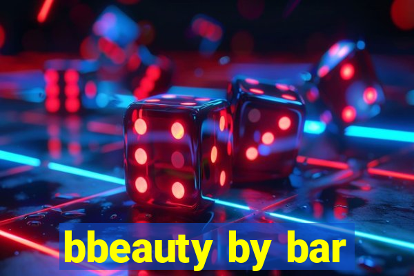 bbeauty by bar