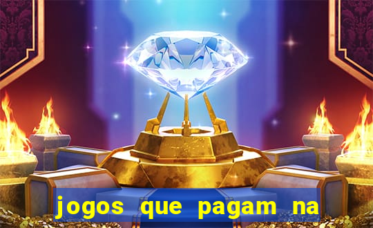 jogos que pagam na hora sem precisar depositar