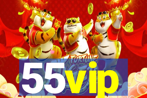 55vip