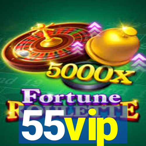 55vip