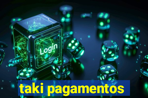 taki pagamentos