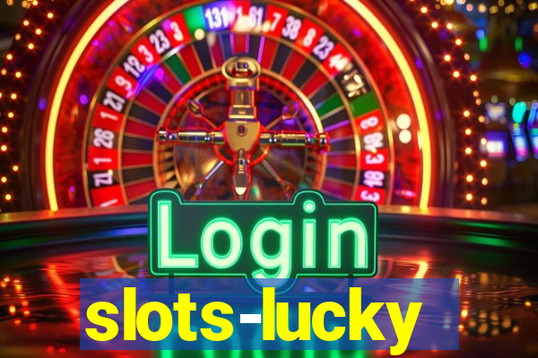 slots-lucky