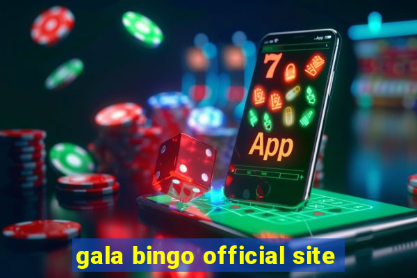 gala bingo official site