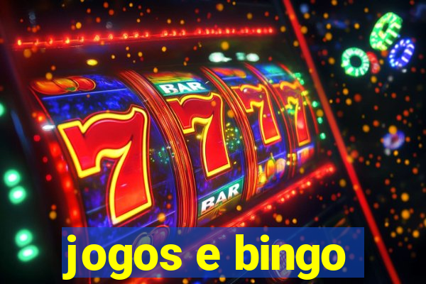 jogos e bingo