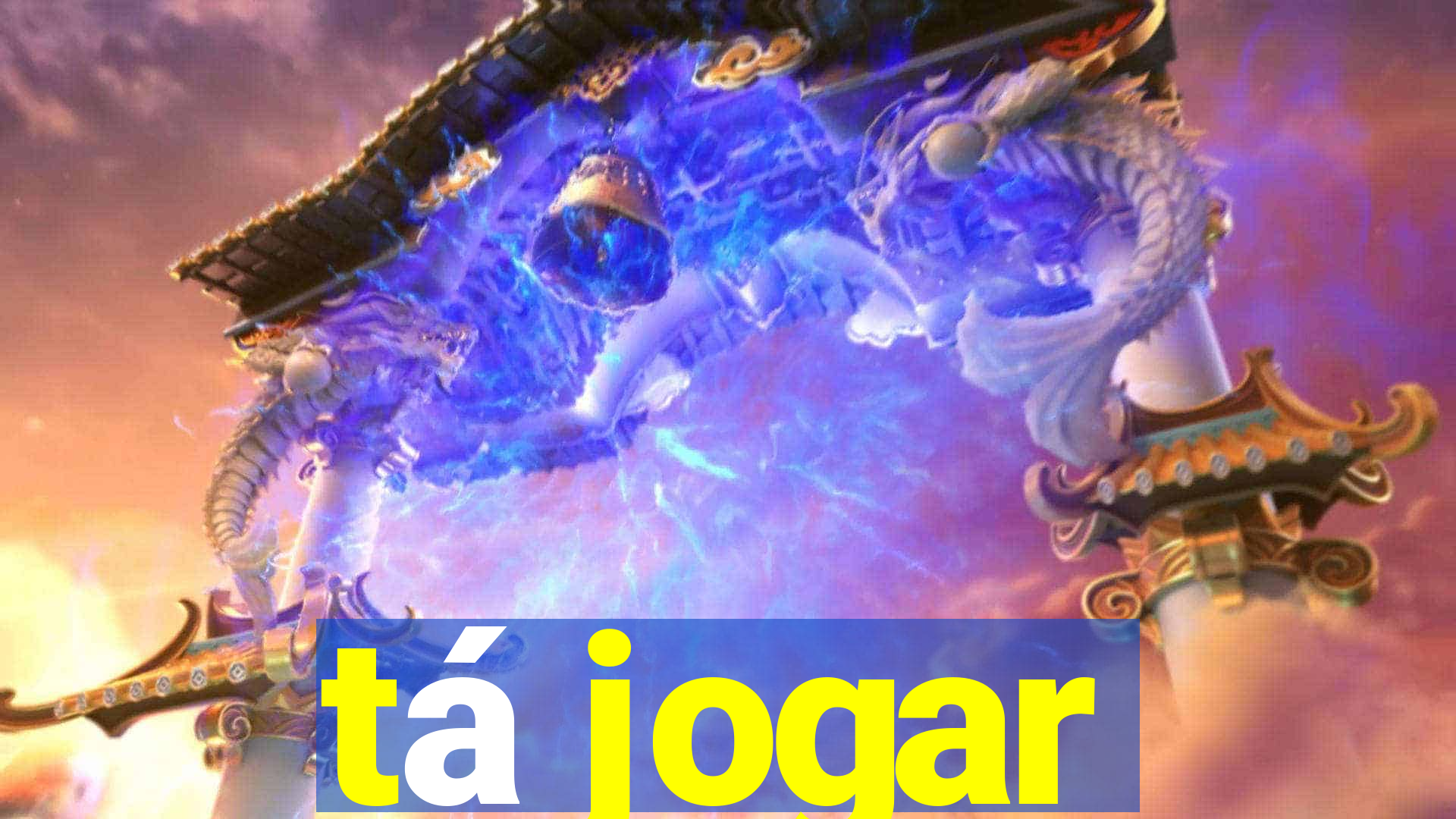 tá jogar