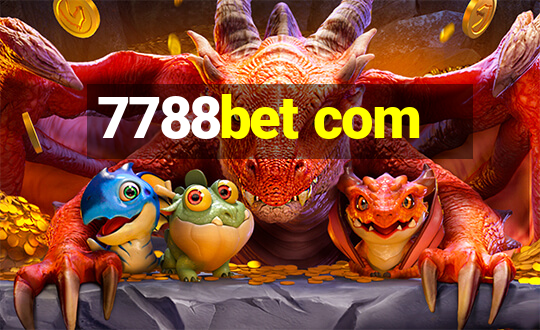 7788bet com