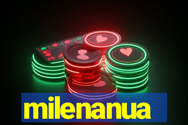 milenanua