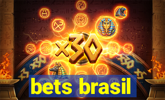 bets brasil