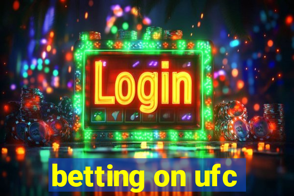 betting on ufc