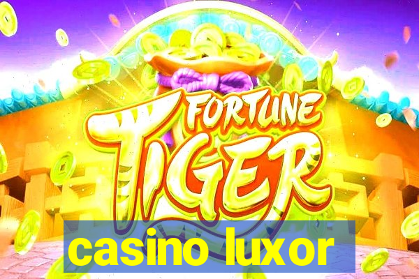 casino luxor