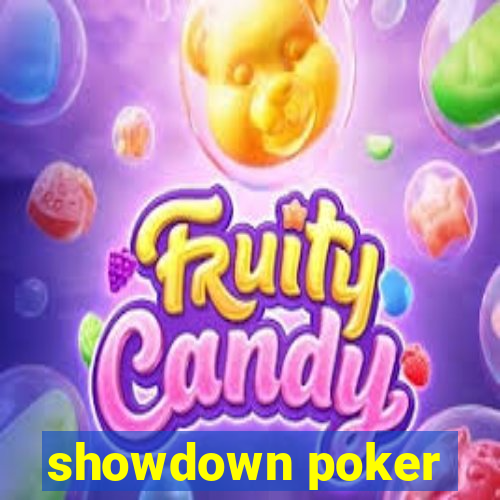 showdown poker