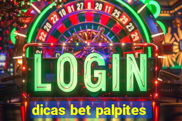 dicas bet palpites