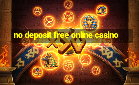 no deposit free online casino