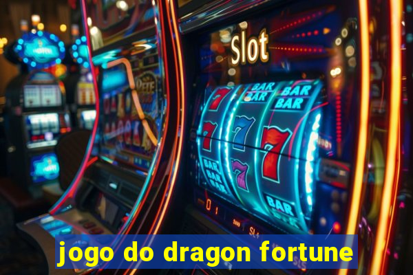 jogo do dragon fortune