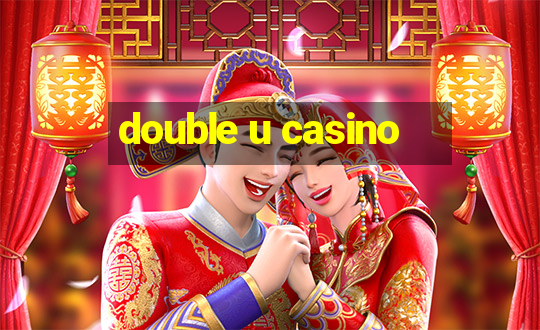 double u casino