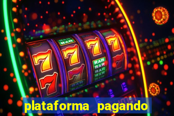 plataforma pagando no cadastro cassino