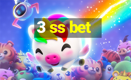 3 ss bet