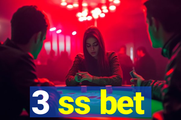 3 ss bet