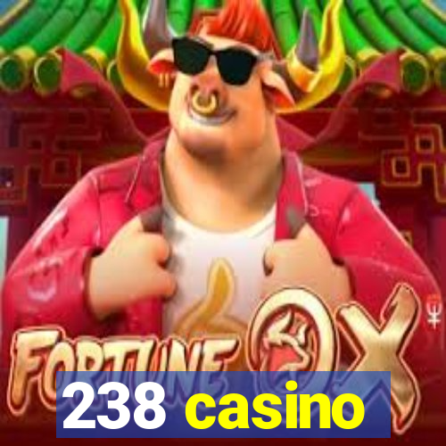 238 casino