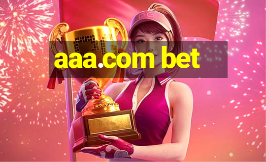 aaa.com bet