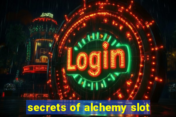 secrets of alchemy slot