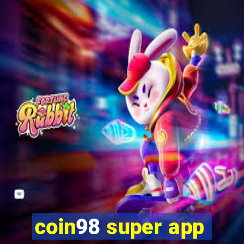 coin98 super app