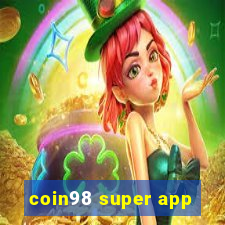 coin98 super app