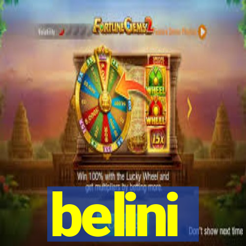 belini